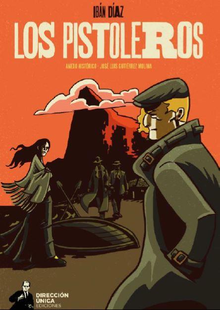 LOS Pistoleros | 9788409344550 | Díaz Parra, Ibán | Llibres.cat | Llibreria online en català | La Impossible Llibreters Barcelona