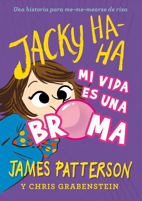Jacky Ha-Ha 2 | 9788424662394 | James Patterson | Llibres.cat | Llibreria online en català | La Impossible Llibreters Barcelona