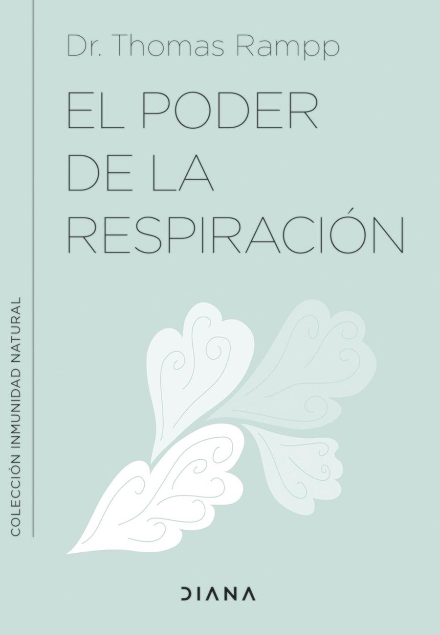 El poder de la respiración | 9788411190213 | Rampp, Dr. Thomas | Llibres.cat | Llibreria online en català | La Impossible Llibreters Barcelona