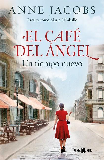 El Café del Ángel. Un tiempo nuevo | 9788401022012 | Jacobs, Anne | Llibres.cat | Llibreria online en català | La Impossible Llibreters Barcelona