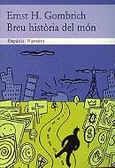 Breu història del món | 9788475966915 | Gombrich, Ernst Hans | Llibres.cat | Llibreria online en català | La Impossible Llibreters Barcelona