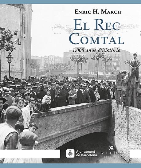 El Rec Comtal | 9788483309032 | Hernández March, Enric | Llibres.cat | Llibreria online en català | La Impossible Llibreters Barcelona