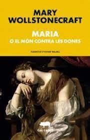 Maria | 9788412585667 | Wollstonecraft, Mary | Llibres.cat | Llibreria online en català | La Impossible Llibreters Barcelona