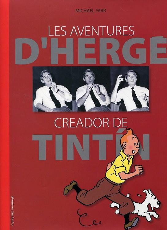 Les aventures d' Hergé. Creador de Tintín | 9788484184034 | Farr, Michael | Llibres.cat | Llibreria online en català | La Impossible Llibreters Barcelona