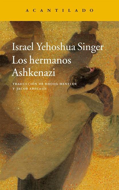 Los hermanos Ashkenazi | 9788416748464 | Singer, Israel Yehoshua | Llibres.cat | Llibreria online en català | La Impossible Llibreters Barcelona