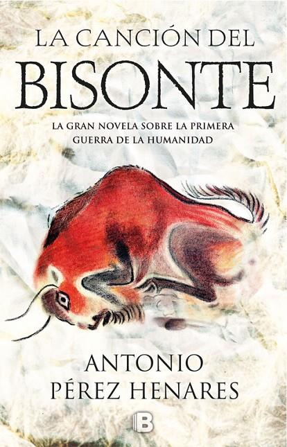 La canción del bisonte | 9788466662994 | Antonio Pérez Henares | Llibres.cat | Llibreria online en català | La Impossible Llibreters Barcelona