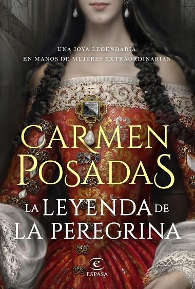 La leyenda de la Peregrina | 9788467060270 | Posadas, Carmen | Llibres.cat | Llibreria online en català | La Impossible Llibreters Barcelona