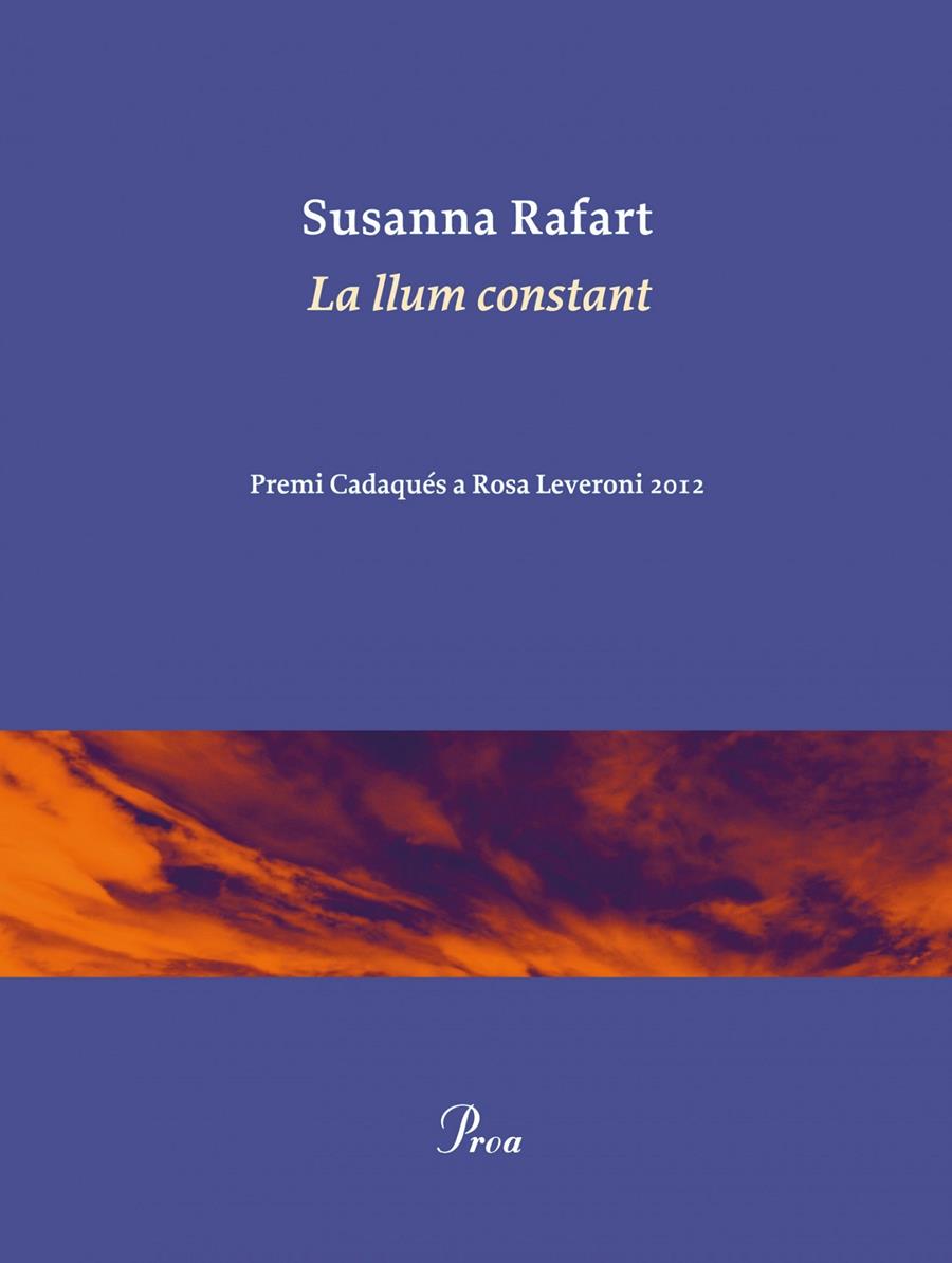 La llum constant | 9788475884097 | Rafart, Susanna | Llibres.cat | Llibreria online en català | La Impossible Llibreters Barcelona