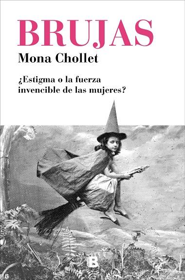 Brujas | 9788466665582 | Chollet, Mona | Llibres.cat | Llibreria online en català | La Impossible Llibreters Barcelona