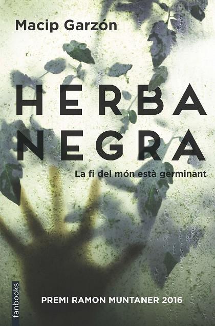 Herba Negra | 9788416716111 | Salvador Macip/Ricard Ruiz Garzón | Llibres.cat | Llibreria online en català | La Impossible Llibreters Barcelona