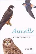 Aucells (Inclou CD) | 9788496553033 | Fonoll, Celdoni | Llibres.cat | Llibreria online en català | La Impossible Llibreters Barcelona