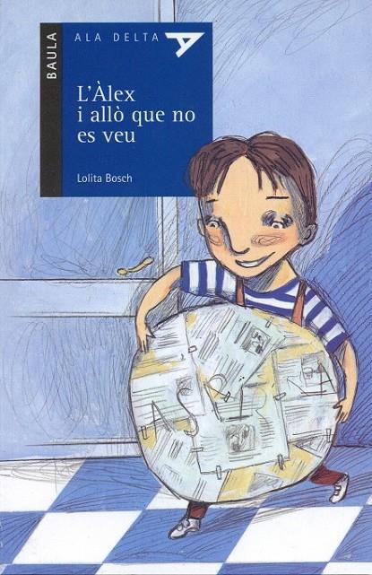 L'Àlex i allò que no es veu | 9788447919666 | Bosch, Lolita | Llibres.cat | Llibreria online en català | La Impossible Llibreters Barcelona
