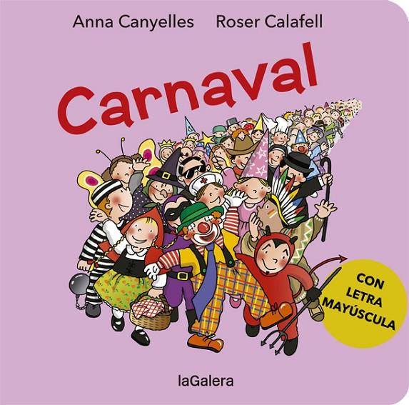 Carnaval | 9788424666446 | Anna Canyelles\Roser Calafell (il·lustr.) | Llibres.cat | Llibreria online en català | La Impossible Llibreters Barcelona