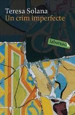 Un crim imperfecte | 9788492549320 | Solana, Teresa | Llibres.cat | Llibreria online en català | La Impossible Llibreters Barcelona