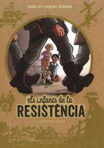 ELS INFANTS DE LA RESISTENCIA 1. PRIMERES ACCIONS | 9788416587667 | Llibres.cat | Llibreria online en català | La Impossible Llibreters Barcelona