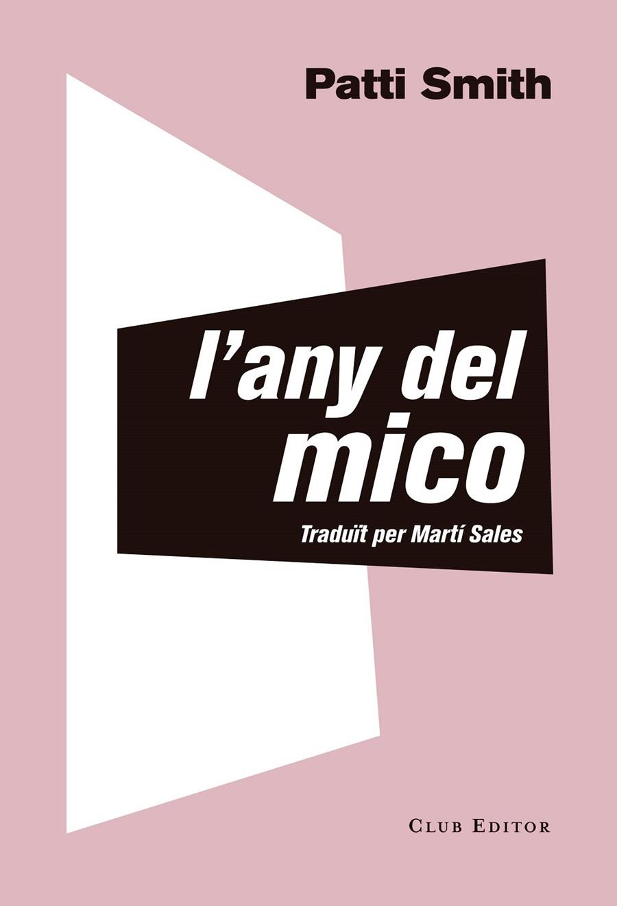 L'Any del Mico | 9788473292535 | Smith, Patti | Llibres.cat | Llibreria online en català | La Impossible Llibreters Barcelona