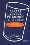 333 vitamines per a l'ànima | 9788490340332 | Amela, Víctor ; Amills, Roser | Llibres.cat | Llibreria online en català | La Impossible Llibreters Barcelona