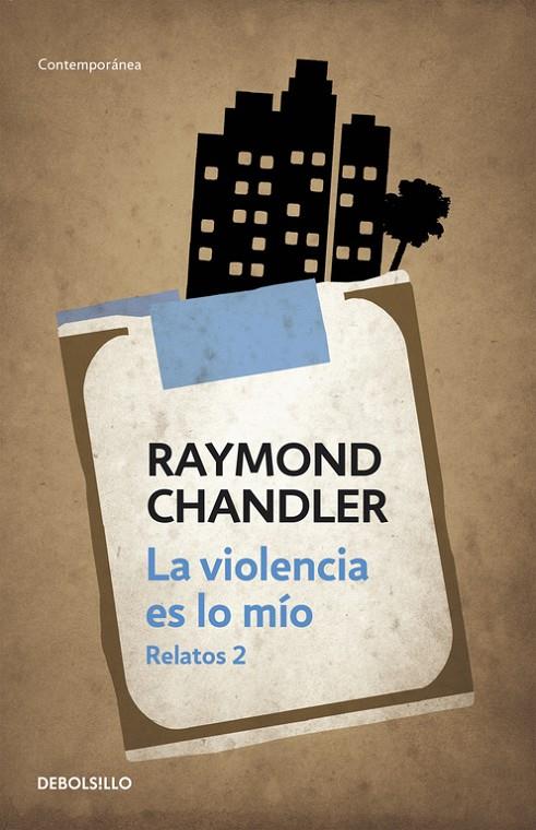 La violencia es lo mío | 9788490623992 | CHANDLER,RAYMOND | Llibres.cat | Llibreria online en català | La Impossible Llibreters Barcelona