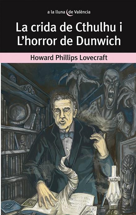 La crida de Cthulhu i L'horror de Dunwich | 9788490261736 | Lovecraft, Howard Phillips | Llibres.cat | Llibreria online en català | La Impossible Llibreters Barcelona