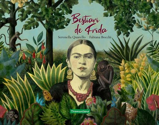 Bestiari de Frida | 9788417303655 | Quarello, Serenella | Llibres.cat | Llibreria online en català | La Impossible Llibreters Barcelona