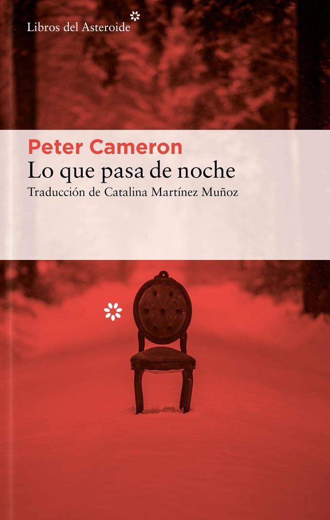 Lo que pasa de noche | 9788417977818 | Cameron, Peter | Llibres.cat | Llibreria online en català | La Impossible Llibreters Barcelona