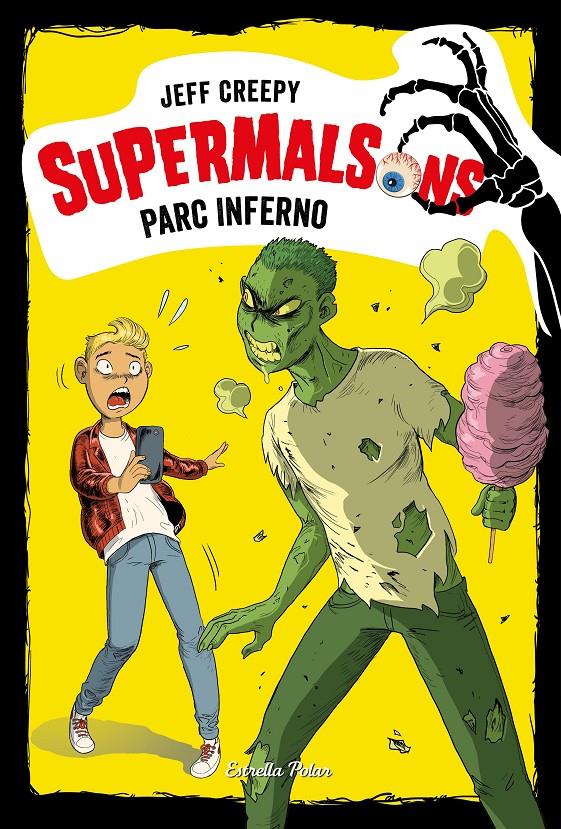 Supermalsons. Parc Inferno | 9788491377580 | Creepy, Jeff | Llibres.cat | Llibreria online en català | La Impossible Llibreters Barcelona