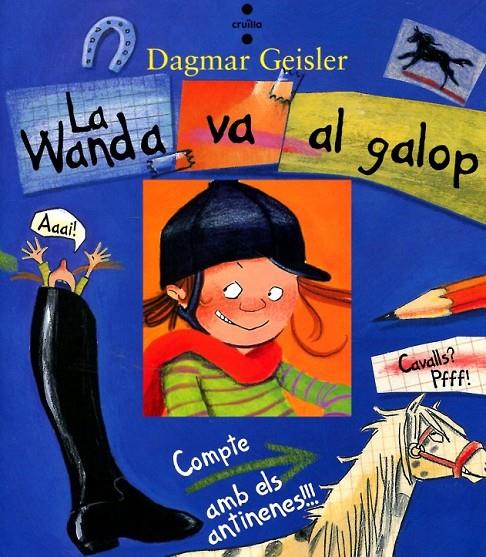 La Wanda i la venjança al galop | 9788466130387 | Geisler, Dagmar | Llibres.cat | Llibreria online en català | La Impossible Llibreters Barcelona