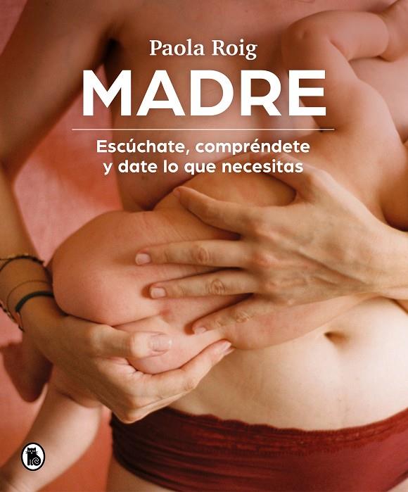 Madre | 9788402426796 | Roig, Paola | Llibres.cat | Llibreria online en català | La Impossible Llibreters Barcelona