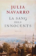 La sang dels innocents | 9788401387104 | Navarro, Julia | Llibres.cat | Llibreria online en català | La Impossible Llibreters Barcelona