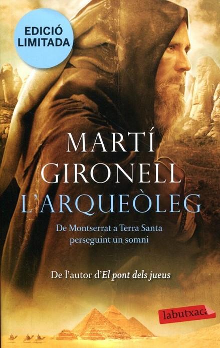 L'arqueòleg | 9788499303826 | Gironell, Martí | Llibres.cat | Llibreria online en català | La Impossible Llibreters Barcelona