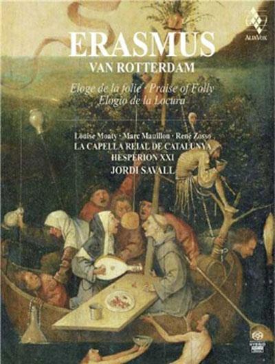 Erasmus Van Rotterdam. Eloge de la Folie - Jordi Savall + CD | 7619986398952 | Savall, Jordi | Llibres.cat | Llibreria online en català | La Impossible Llibreters Barcelona