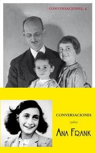 Conversaciones sobre Ana Frank | 9788494201295 | Frank, Otto | Llibres.cat | Llibreria online en català | La Impossible Llibreters Barcelona