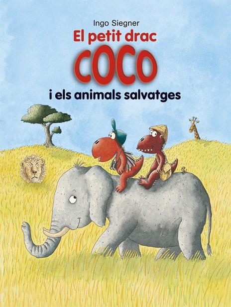 El petit drac Coco i els animals salvatges | 9788424662363 | Ingo Siegner | Llibres.cat | Llibreria online en català | La Impossible Llibreters Barcelona