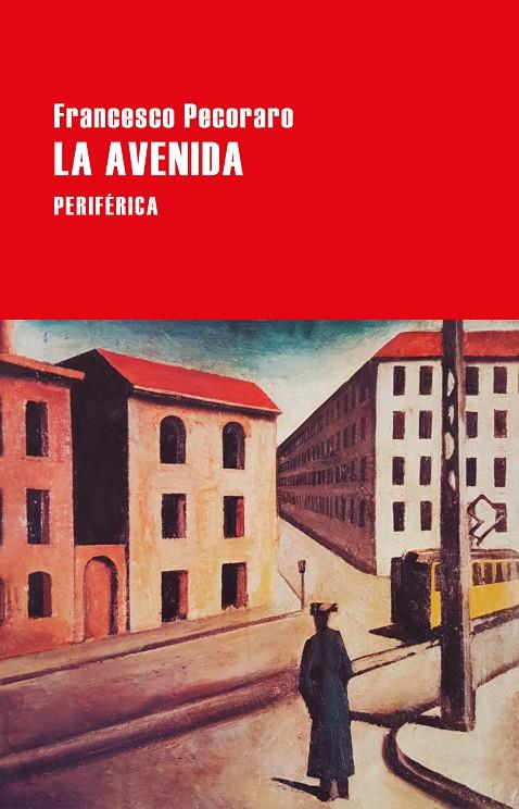 La avenida | 9788418838125 | Pecoraro, Francesco | Llibres.cat | Llibreria online en català | La Impossible Llibreters Barcelona
