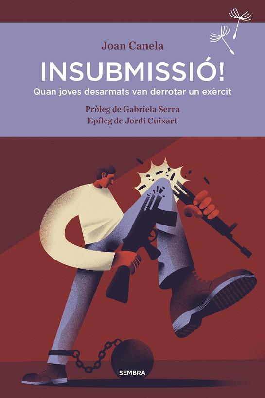 Insubmissió! | 9788416698356 | Canela, Joan | Llibres.cat | Llibreria online en català | La Impossible Llibreters Barcelona