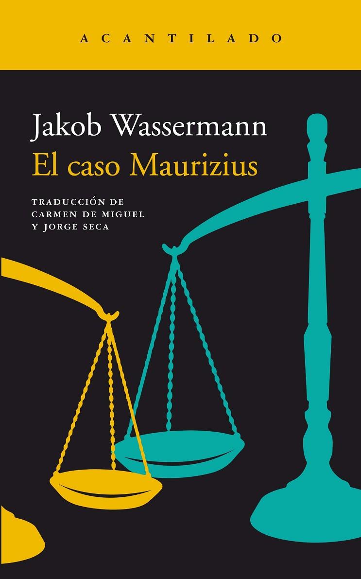 El caso Maurizius | 9788416748822 | Wassermann, Jakob | Llibres.cat | Llibreria online en català | La Impossible Llibreters Barcelona