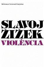 Violència | 9788497873901 | Zizek, Slavoj | Llibres.cat | Llibreria online en català | La Impossible Llibreters Barcelona