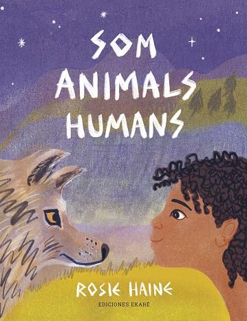 Som animals humans | 9788412416664 | Rosie Haine | Llibres.cat | Llibreria online en català | La Impossible Llibreters Barcelona
