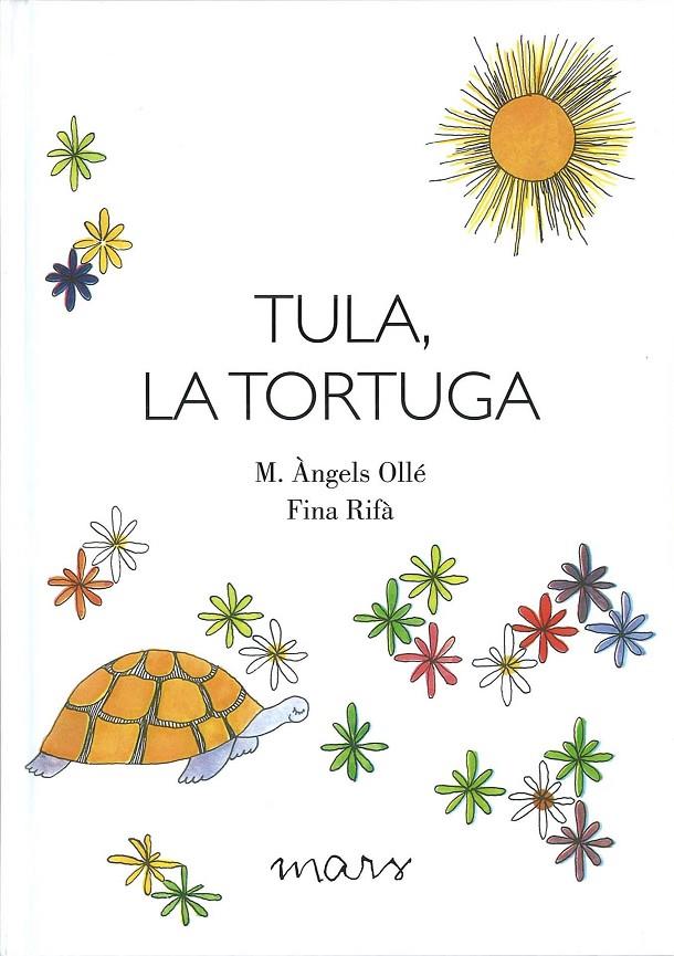 Tula, la tortuga | 9788494843631 | Ollé Romeu, M. Àngels | Llibres.cat | Llibreria online en català | La Impossible Llibreters Barcelona