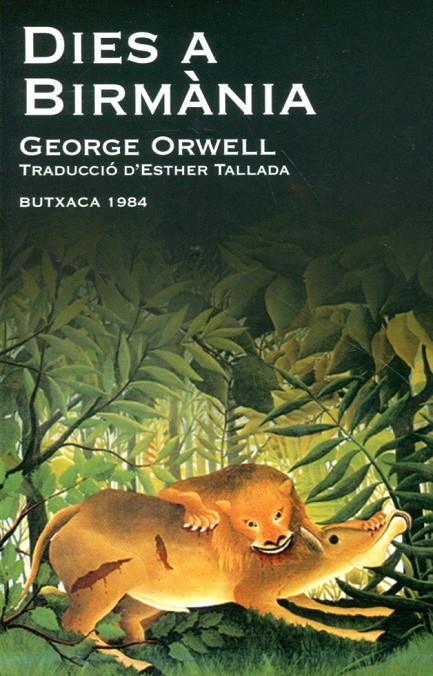 Dies a Birmania | 9788415091042 | Orwell, George | Llibres.cat | Llibreria online en català | La Impossible Llibreters Barcelona