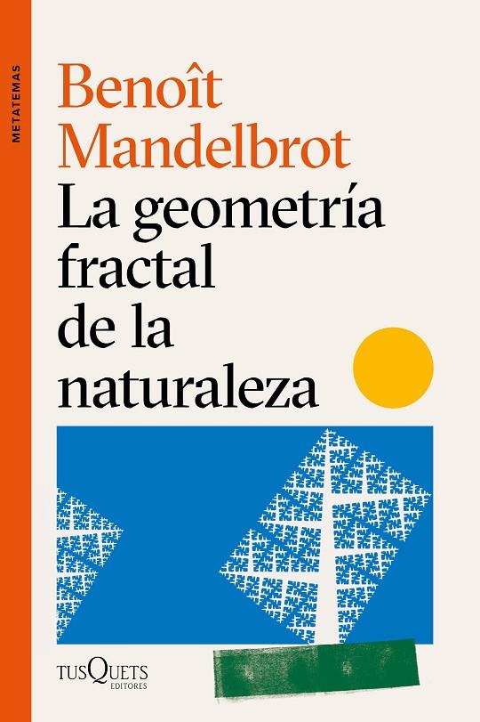 La geometría fractal de la naturaleza | 9788490669136 | Mandelbrot, Benoît | Llibres.cat | Llibreria online en català | La Impossible Llibreters Barcelona