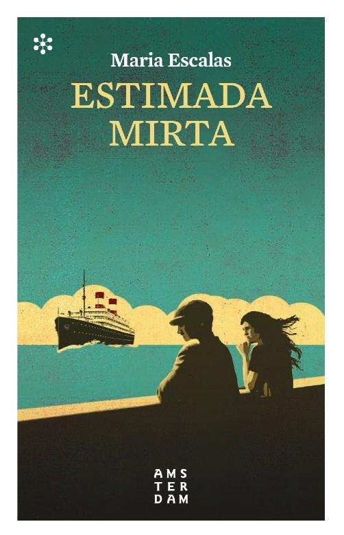 Estimada Mirta | 9788417918552 | Maria, Escalas | Llibres.cat | Llibreria online en català | La Impossible Llibreters Barcelona