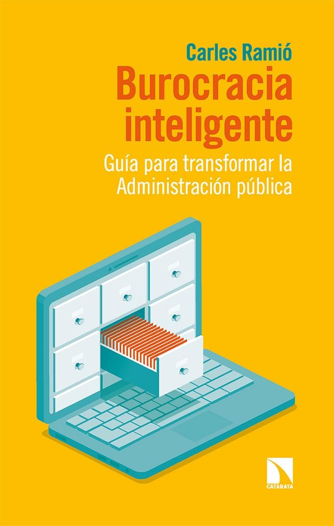 Burocracia inteligente | 9788413524726 | Ramió, Carles | Llibres.cat | Llibreria online en català | La Impossible Llibreters Barcelona