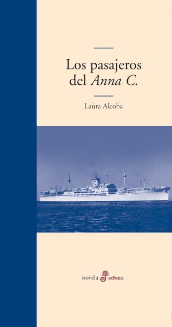 Los pasajeros del Anna C. | 9788435010771 | Alcoba, Laura | Llibres.cat | Llibreria online en català | La Impossible Llibreters Barcelona