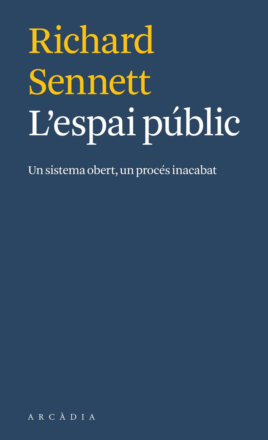 L'espai públic | 9788412273571 | Richard Sennett | Llibres.cat | Llibreria online en català | La Impossible Llibreters Barcelona