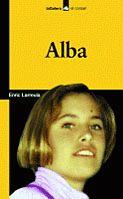 Alba | 9788424628789 | Larreula, Enric | Llibres.cat | Llibreria online en català | La Impossible Llibreters Barcelona