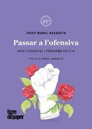 PASSAR A L'OFENSIVA  | 9788418705649 | Busqueta | Llibres.cat | Llibreria online en català | La Impossible Llibreters Barcelona