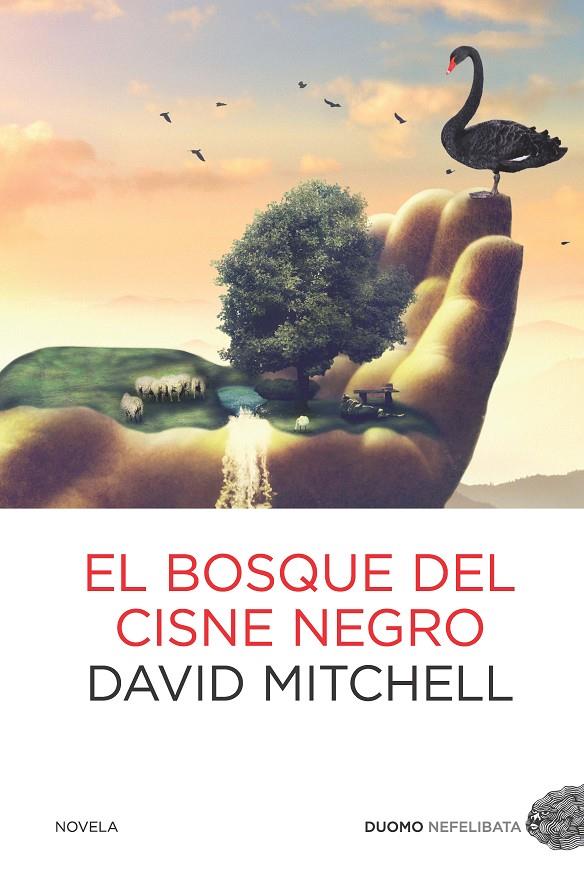 El bosque del cisne negro | 9788492723782 | Mitchell, David | Llibres.cat | Llibreria online en català | La Impossible Llibreters Barcelona