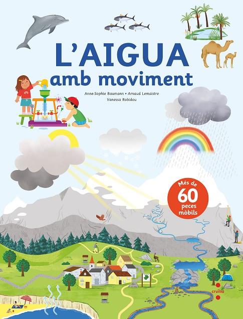 C- L'AIGUA AMB MOVIMENT | 9788466150491 | Baumann, Anne-Sophie/Lemaistre, Arnaud | Llibres.cat | Llibreria online en català | La Impossible Llibreters Barcelona