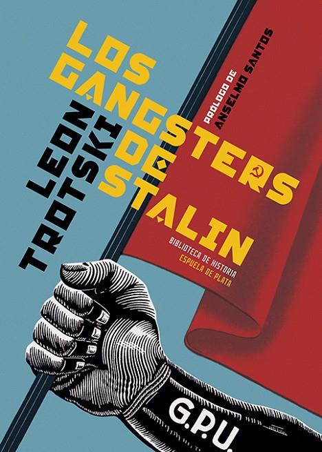 Los gangsters de Stalin | 9788418153068 | Trotski, León | Llibres.cat | Llibreria online en català | La Impossible Llibreters Barcelona